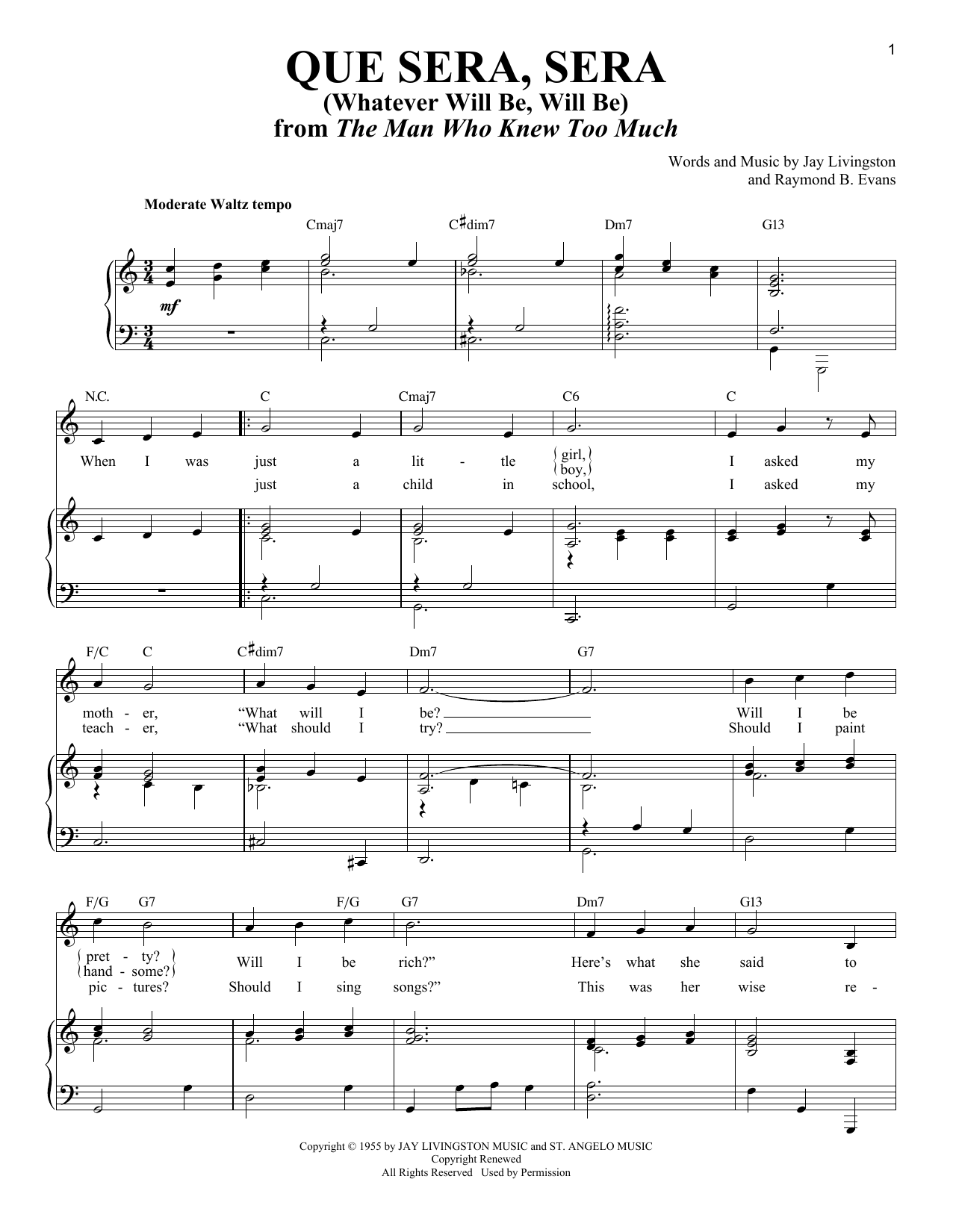 Download Jay Livingston Que Sera, Sera (Whatever Will Be, Will Be) Sheet Music and learn how to play Piano & Vocal PDF digital score in minutes