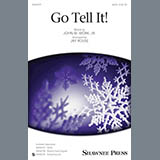 Download or print Traditional Spiritual Go Tell It! (arr. Jay Rouse) Sheet Music Printable PDF -page score for Religious / arranged SATB SKU: 167452.