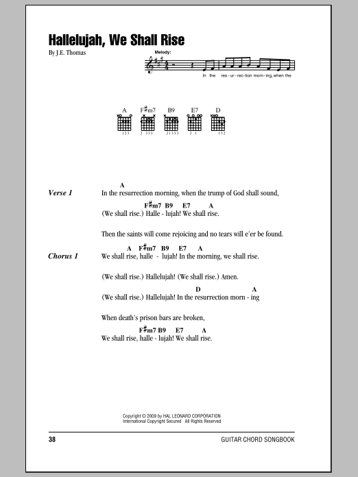 Download J.E. Thomas Hallelujah, We Shall Rise Sheet Music and learn how to play Lyrics & Chords PDF digital score in minutes