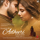 Download or print Jeet Gannguli and Arijit Singh Hamari Adhuri Kahani (Title Track) Sheet Music Printable PDF -page score for Hindi / arranged Lead Sheet / Fake Book SKU: 1579166.