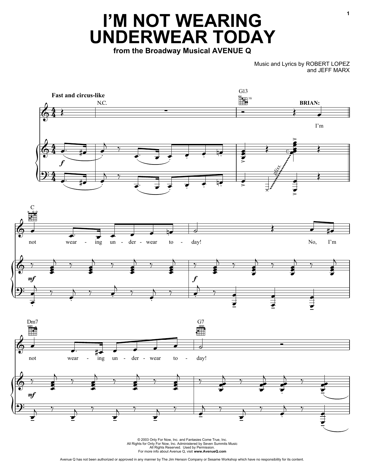 Download Jeff Marx and Robert Lopez I'm Not Wearing Underwear Today (from Avenue Q) Sheet Music and learn how to play Vocal Pro + Piano/Guitar PDF digital score in minutes