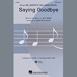 Download or print Jeff Moss Saying Goodbye (from The Muppets Take Manhattan) (arr. Cristi Cary Miller) Sheet Music Printable PDF -page score for Children / arranged 2-Part Choir SKU: 477417.