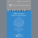 Download or print Jeffrey Douma Woke Up This Morning Sheet Music Printable PDF -page score for Festival / arranged SATB SKU: 177584.