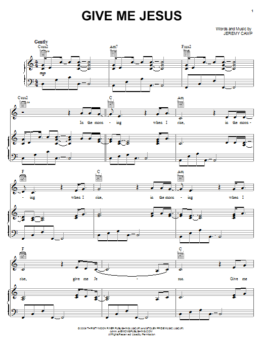 Download Jeremy Camp Give Me Jesus Sheet Music and learn how to play Piano, Vocal & Guitar (Right-Hand Melody) PDF digital score in minutes