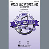 Download or print Jerome Kern Smoke Gets In Your Eyes (arr. Kirby Shaw) Sheet Music Printable PDF -page score for Concert / arranged SAB SKU: 98027.