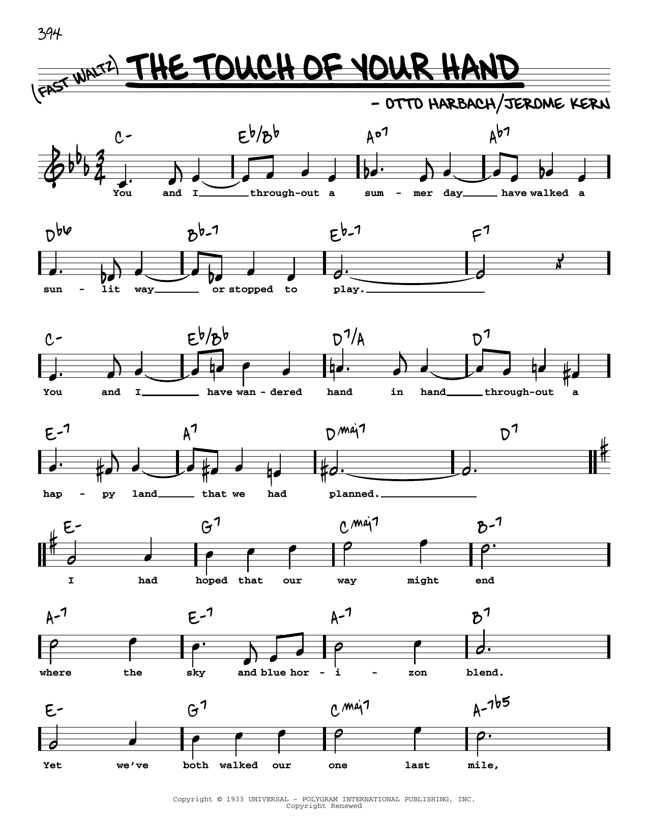 Download Jerome Kern The Touch Of Your Hand (High Voice) Sheet Music and learn how to play Real Book – Melody, Lyrics & Chords PDF digital score in minutes