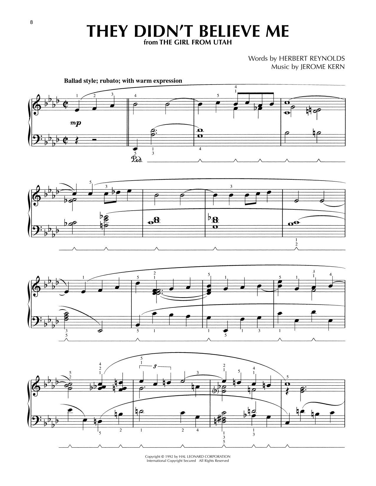 Download Jerome Kern They Didn't Believe Me (from The Girl From Utah) (arr. Lee Evans) Sheet Music and learn how to play Piano Solo PDF digital score in minutes