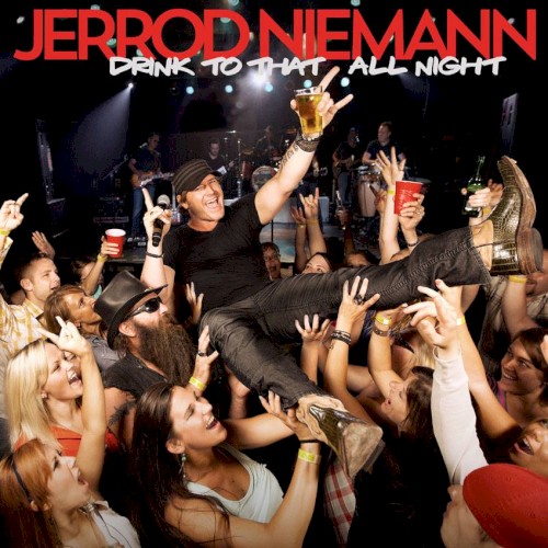 Download or print Jerrod Niemann Drink To That All Night Sheet Music Printable PDF -page score for Pop / arranged Piano, Vocal & Guitar (Right-Hand Melody) SKU: 153518.