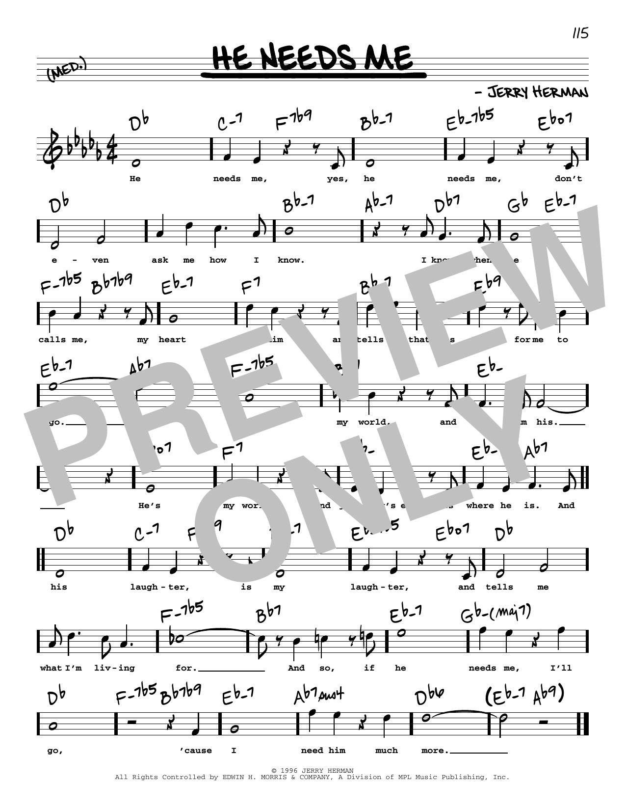 Download Jerry Herman He Needs Me (High Voice) Sheet Music and learn how to play Real Book – Melody, Lyrics & Chords PDF digital score in minutes