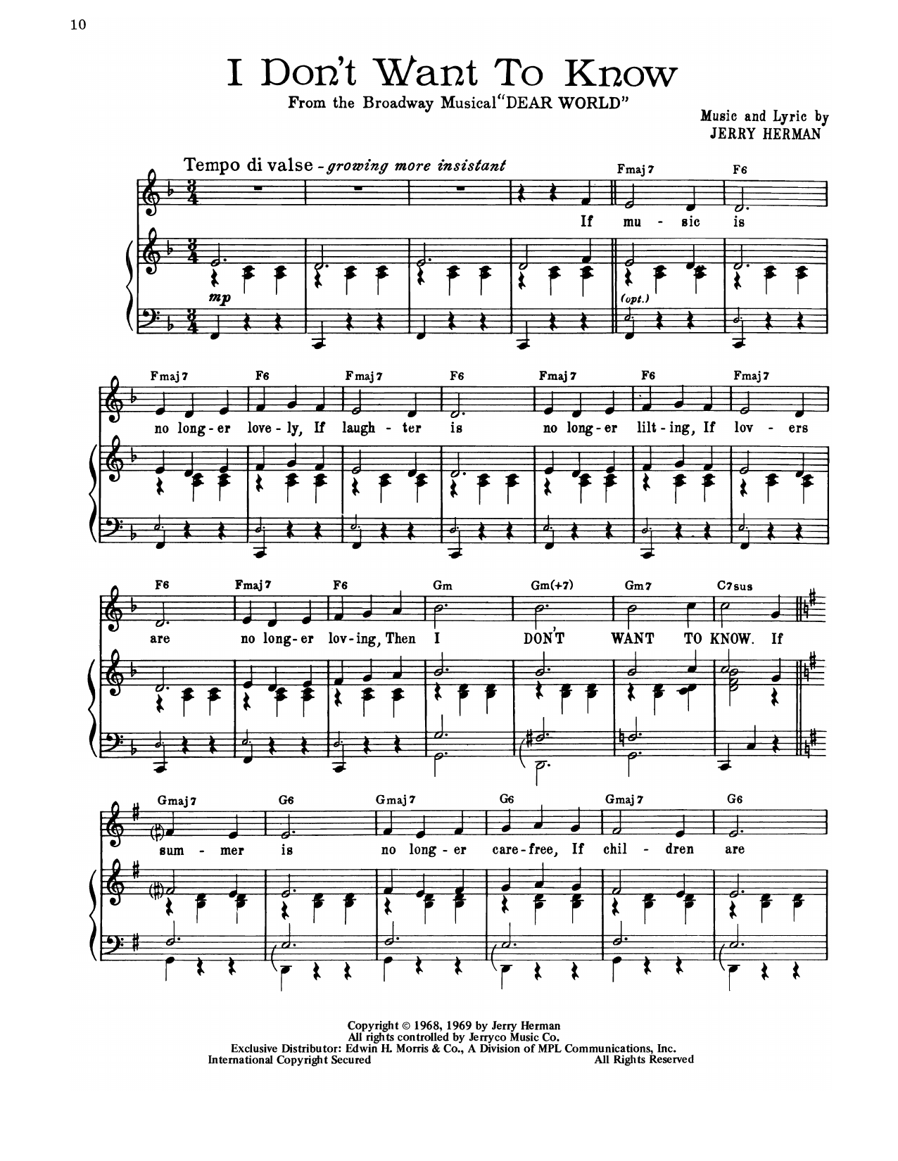 Download Jerry Herman I Don't Want To Know (from Dear World) Sheet Music and learn how to play Piano, Vocal & Guitar Chords (Right-Hand Melody) PDF digital score in minutes