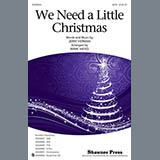Download or print Jerry Herman We Need A Little Christmas (from Mame) (arr. Mark Hayes) Sheet Music Printable PDF -page score for Christmas / arranged SAB Choir SKU: 427632.