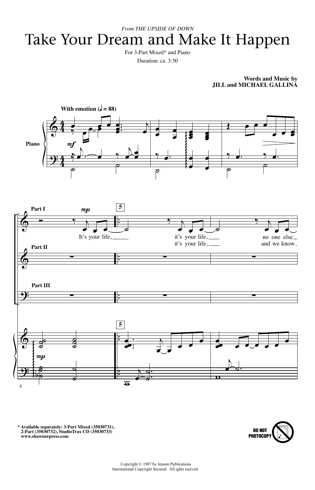 Download Jill Gallina Take Your Dream & Make It Happen Sheet Music and learn how to play 3-Part Mixed PDF digital score in minutes