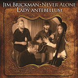 Download or print Jim Brickman Never Alone (feat. Lady A) Sheet Music Printable PDF -page score for Country / arranged Piano, Vocal & Guitar Chords (Right-Hand Melody) SKU: 417784.