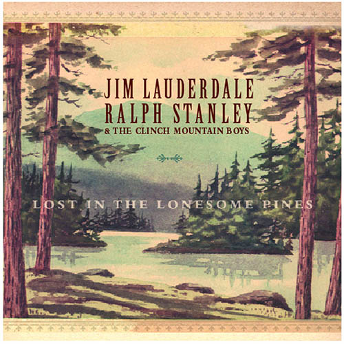 Jim Lauderdale, Ralph Stanley & The Clinch Mountain Boys album picture