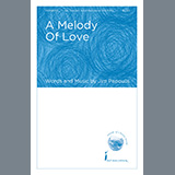 Download or print Jim Papoulis A Melody Of Love Sheet Music Printable PDF -page score for Concert / arranged 2-Part Choir SKU: 487817.