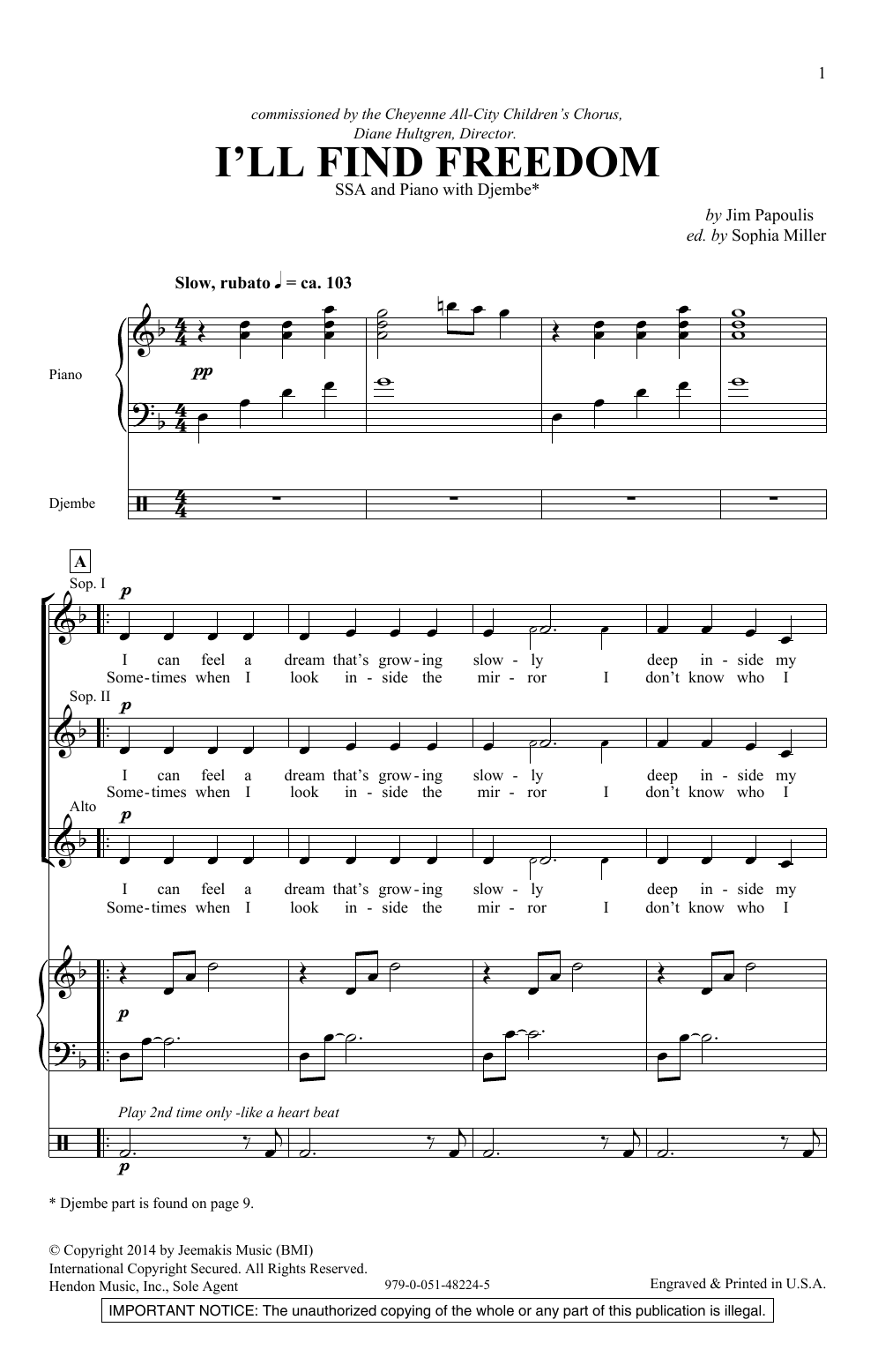 Download Jim Papoulis I'll Find Freedom Sheet Music and learn how to play SSA Choir PDF digital score in minutes