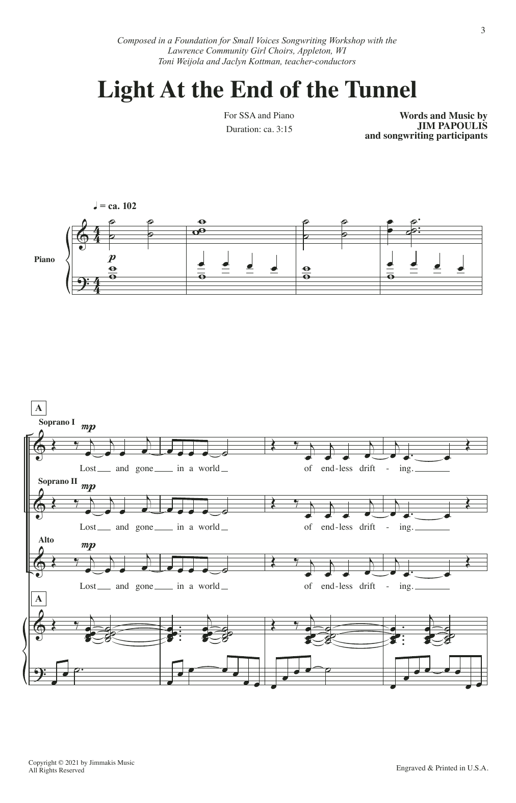 Download Jim Papoulis Light At The End Of The Tunnel Sheet Music and learn how to play SSA Choir PDF digital score in minutes