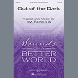 Download or print Jim Papoulis Out Of The Dark Sheet Music Printable PDF -page score for Inspirational / arranged 2-Part Choir SKU: 410569.
