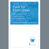 Download or print Jim Papoulis Turn To Each Other (Collection) Sheet Music Printable PDF -page score for Concert / arranged SATB Choir SKU: 471399.