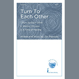 Download or print Jim Papoulis Turn To Each Other Sheet Music Printable PDF -page score for Concert / arranged SSA Choir SKU: 451521.