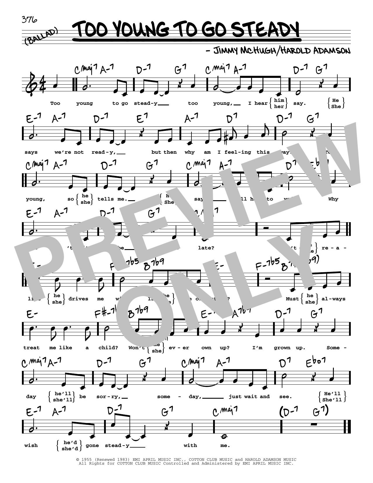 Download Jimmy McHugh Too Young To Go Steady (High Voice) Sheet Music and learn how to play Real Book – Melody, Lyrics & Chords PDF digital score in minutes