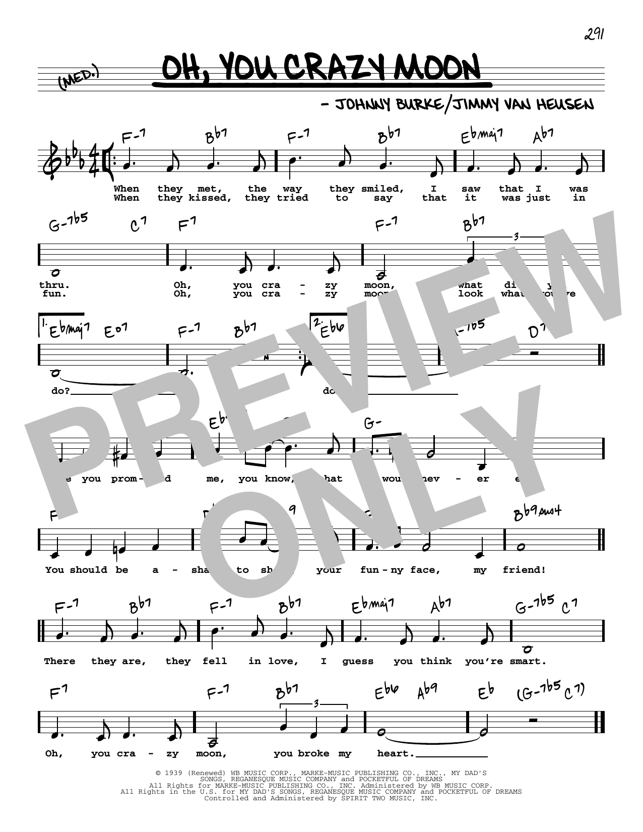 Download Jimmy Van Heusen Oh, You Crazy Moon (Low Voice) Sheet Music and learn how to play Real Book – Melody, Lyrics & Chords PDF digital score in minutes