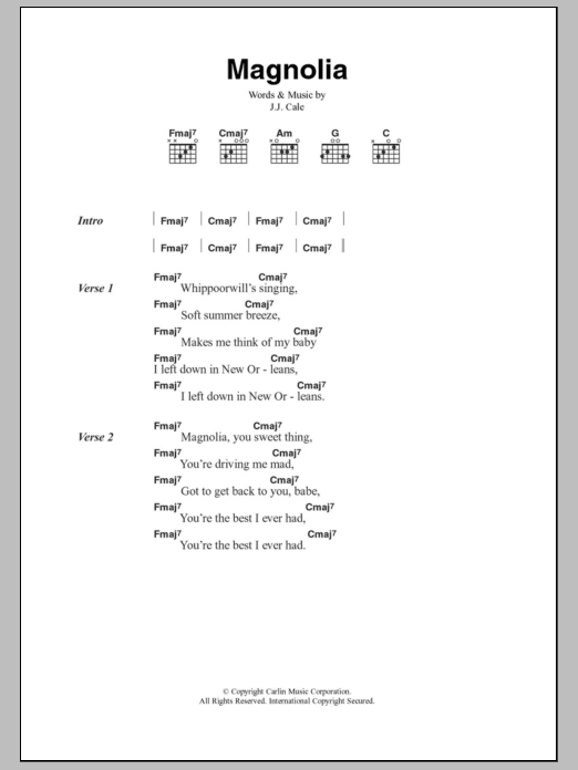 Download J.J. Cale Magnolia Sheet Music and learn how to play Lyrics & Chords PDF digital score in minutes