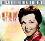 Download or print Jo Stafford You Belong To Me Sheet Music Printable PDF -page score for Pop / arranged Piano & Vocal SKU: 86302.