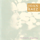 Download or print Joan Baez Farewell, Angelina Sheet Music Printable PDF -page score for Pop / arranged Piano, Vocal & Guitar (Right-Hand Melody) SKU: 123690.