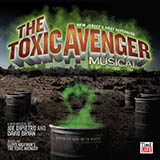 Download or print Joe DiPietro The Legend Of The Toxic Avenger Sheet Music Printable PDF -page score for Broadway / arranged Piano, Vocal & Guitar (Right-Hand Melody) SKU: 76970.