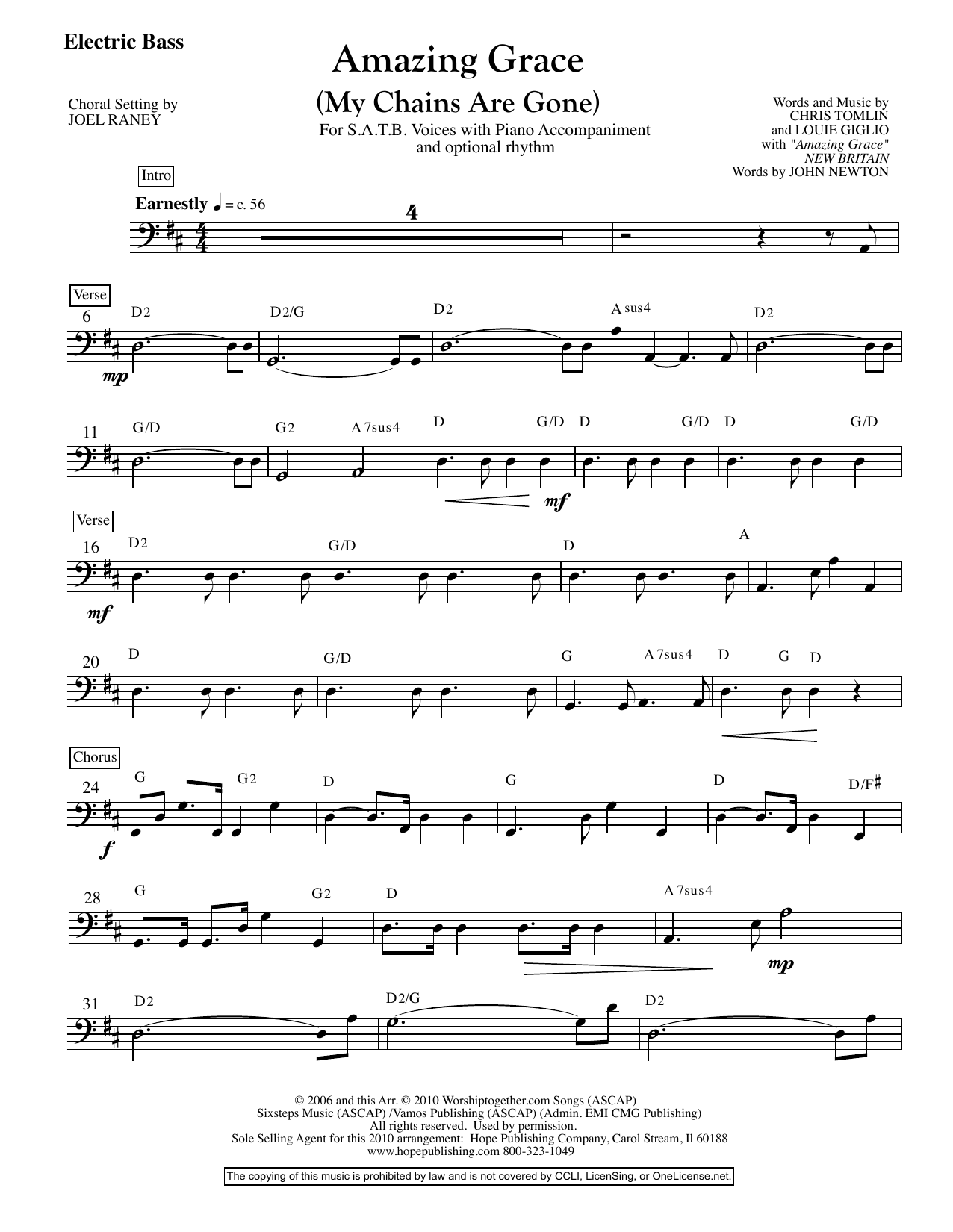 Download Joel Raney Amazing Grace (My Chains Are Gone) - Electric Bass Sheet Music and learn how to play Choir Instrumental Pak PDF digital score in minutes
