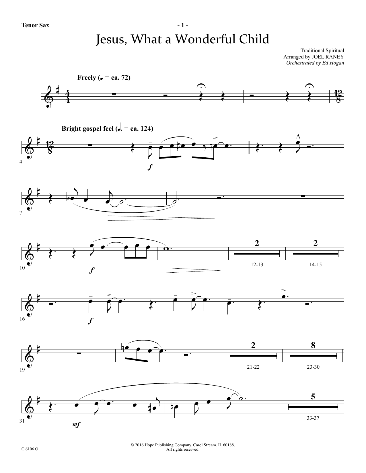 Download Joel Raney Jesus, What a Wonderful Child - Tenor Sax Sheet Music and learn how to play Choir Instrumental Pak PDF digital score in minutes