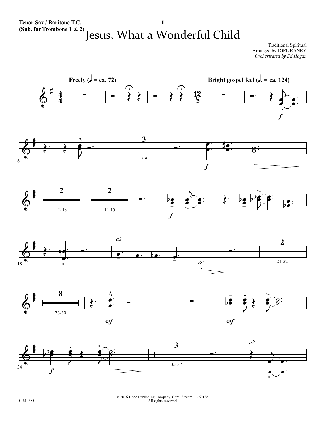Download Joel Raney Jesus, What a Wonderful Child - Tenor Sax/Baritone TC Sheet Music and learn how to play Choir Instrumental Pak PDF digital score in minutes