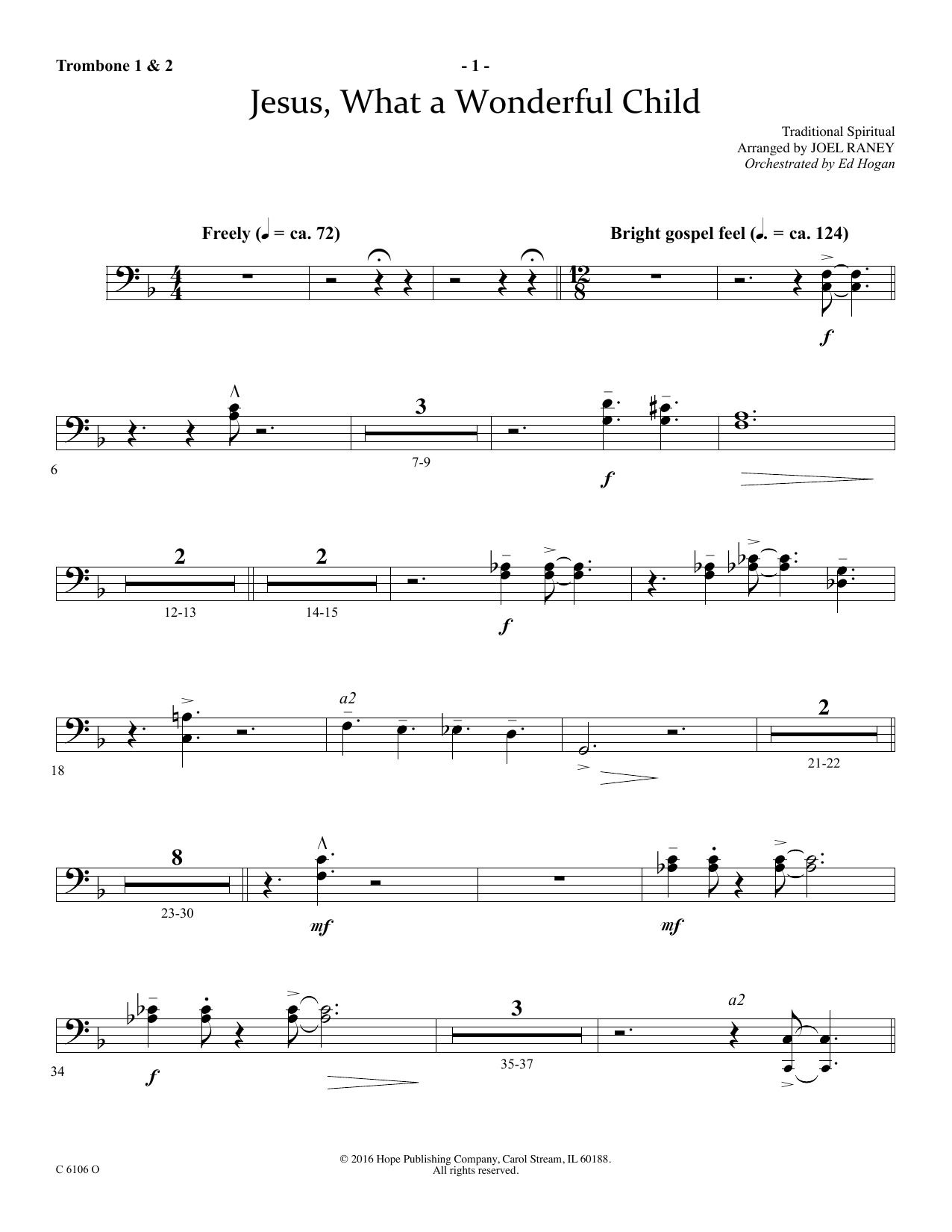 Download Joel Raney Jesus, What a Wonderful Child - Trombone 1 & 2 Sheet Music and learn how to play Choir Instrumental Pak PDF digital score in minutes