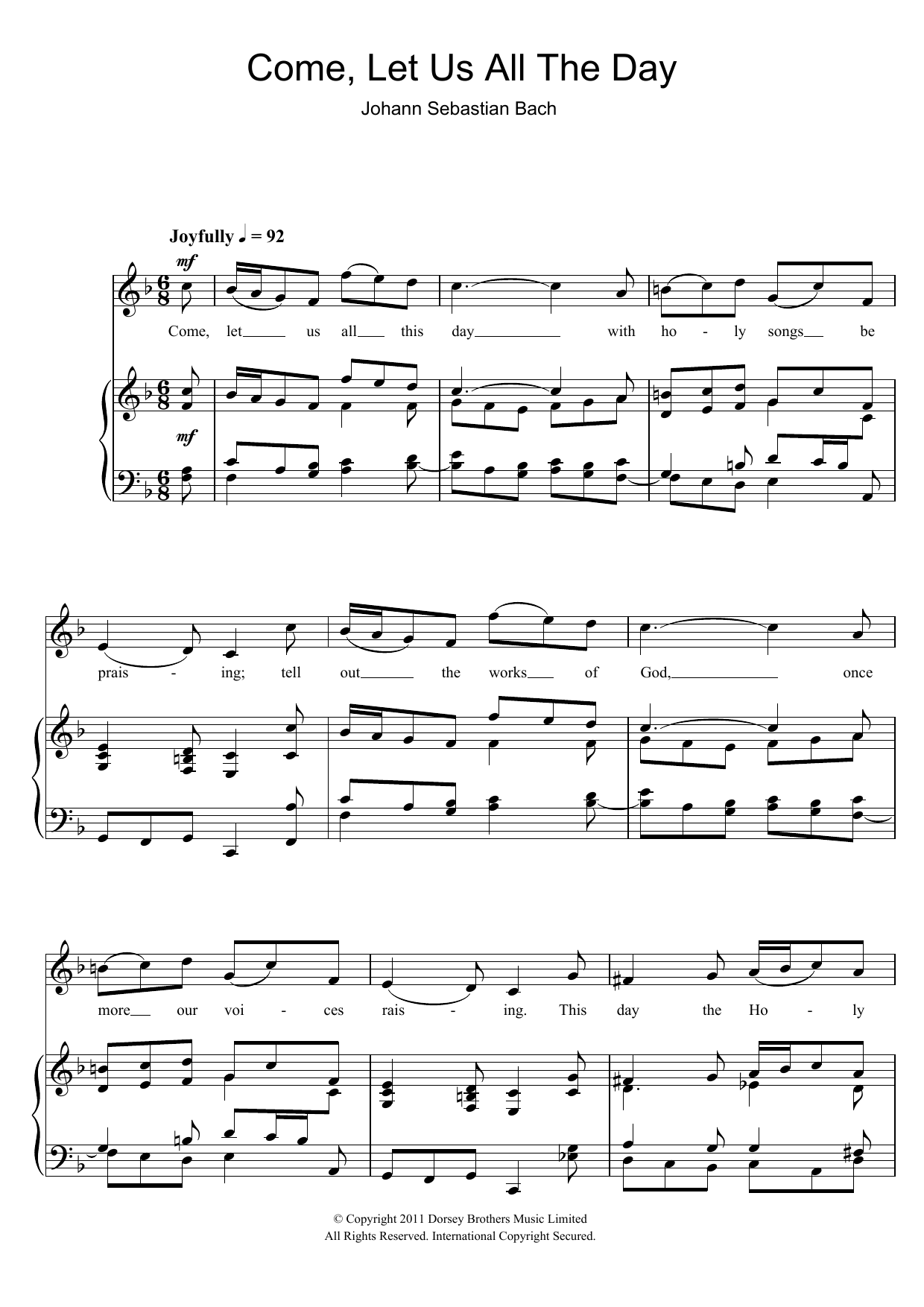 Download J.S. Bach Come, Let Us All The Day Sheet Music and learn how to play Piano & Vocal PDF digital score in minutes
