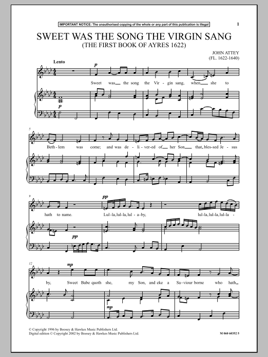 Download John Attey Sweet Was The Song The Virgin Sang (The First Book Of Ayres 1622) Sheet Music and learn how to play Piano & Vocal PDF digital score in minutes