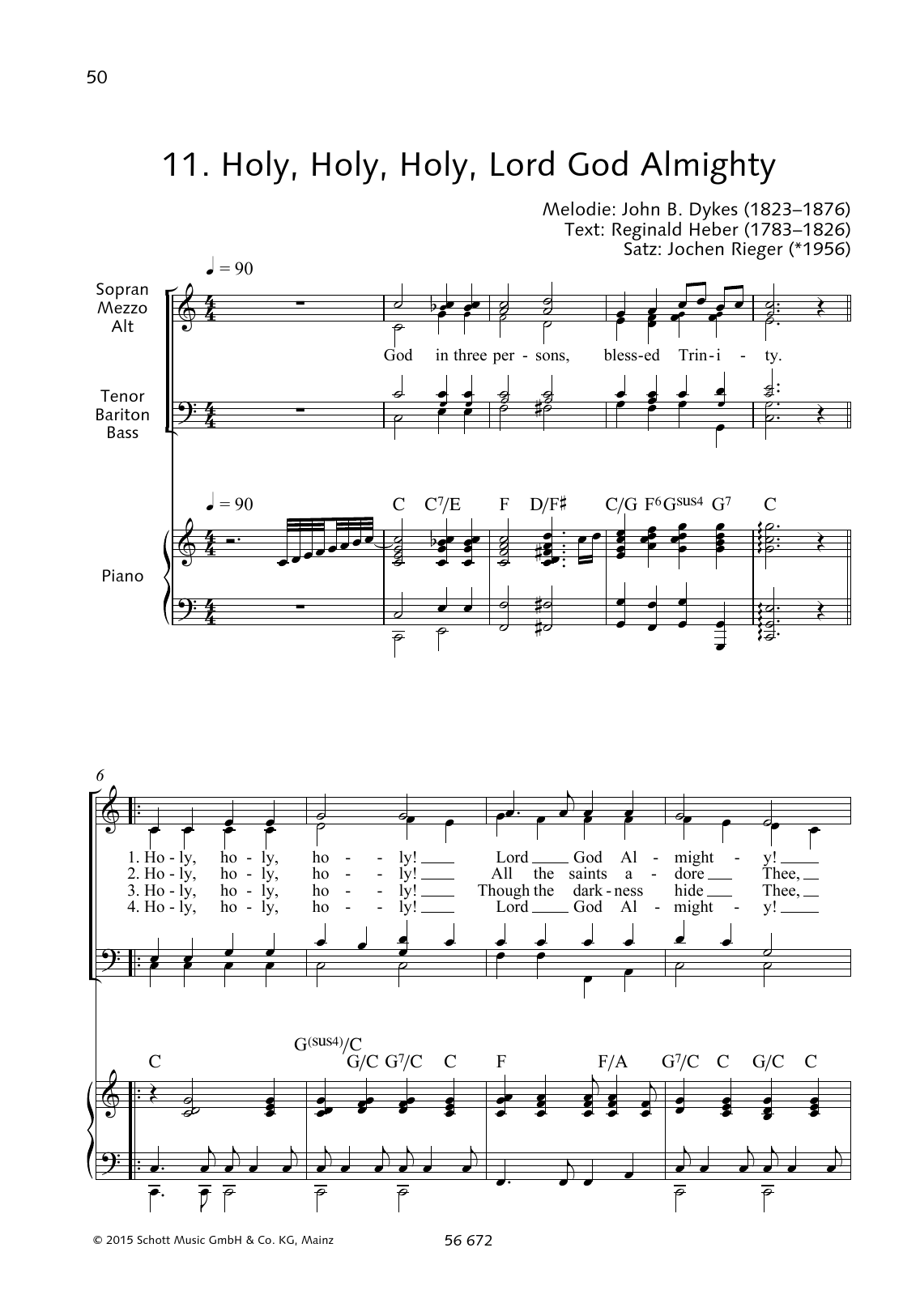 Download John Bacchus Dykes Holy, Holy, Holy, Lord God Almighty Sheet Music and learn how to play Choir PDF digital score in minutes