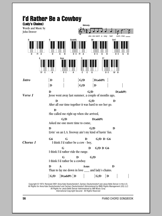 Download John Denver I'd Rather Be A Cowboy (Lady's Chains) Sheet Music and learn how to play Lyrics & Piano Chords PDF digital score in minutes