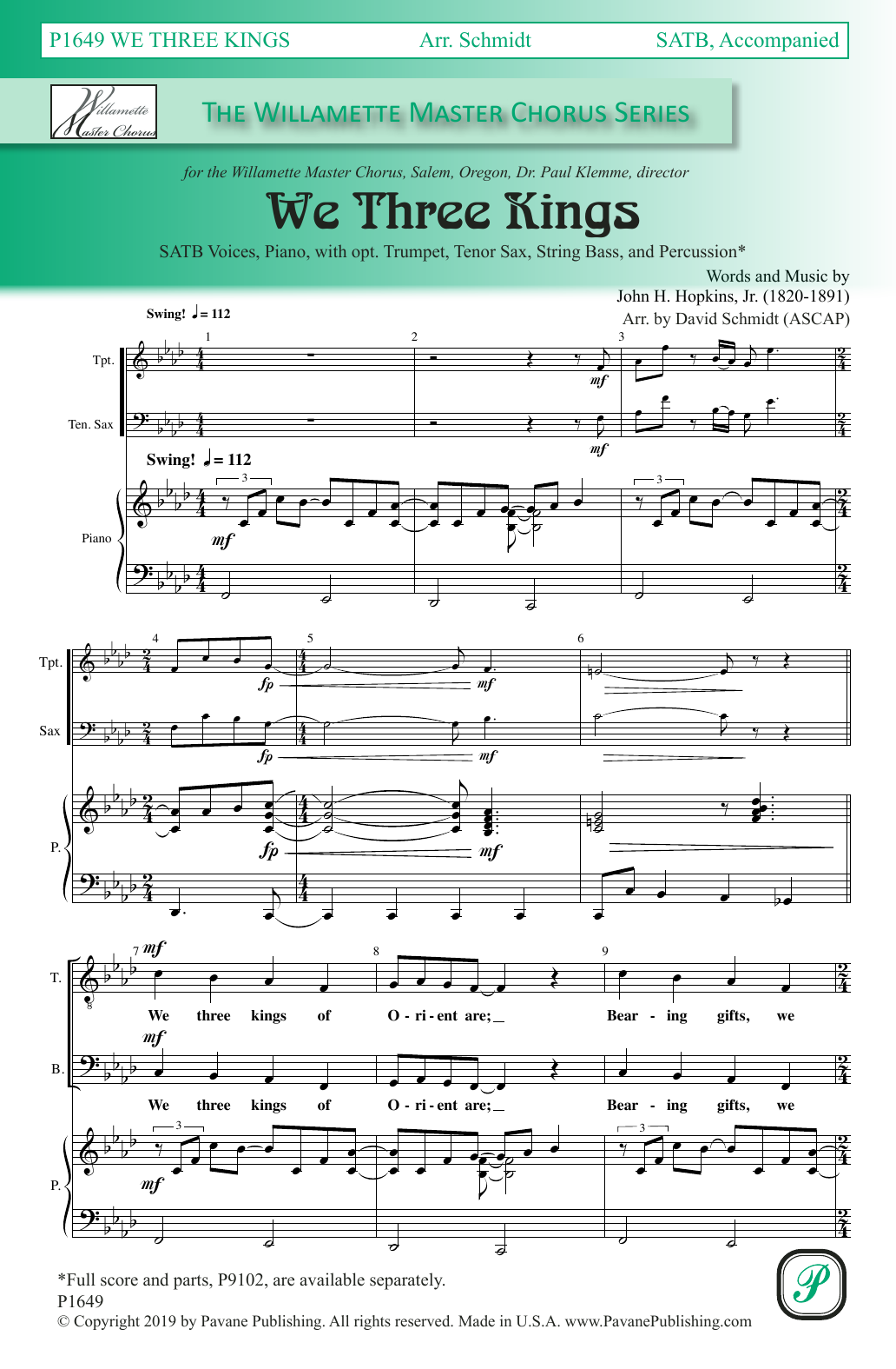Download John H. Hopkins, Jr. We Three Kings (arr. David Schmidt) Sheet Music and learn how to play SATB Choir PDF digital score in minutes