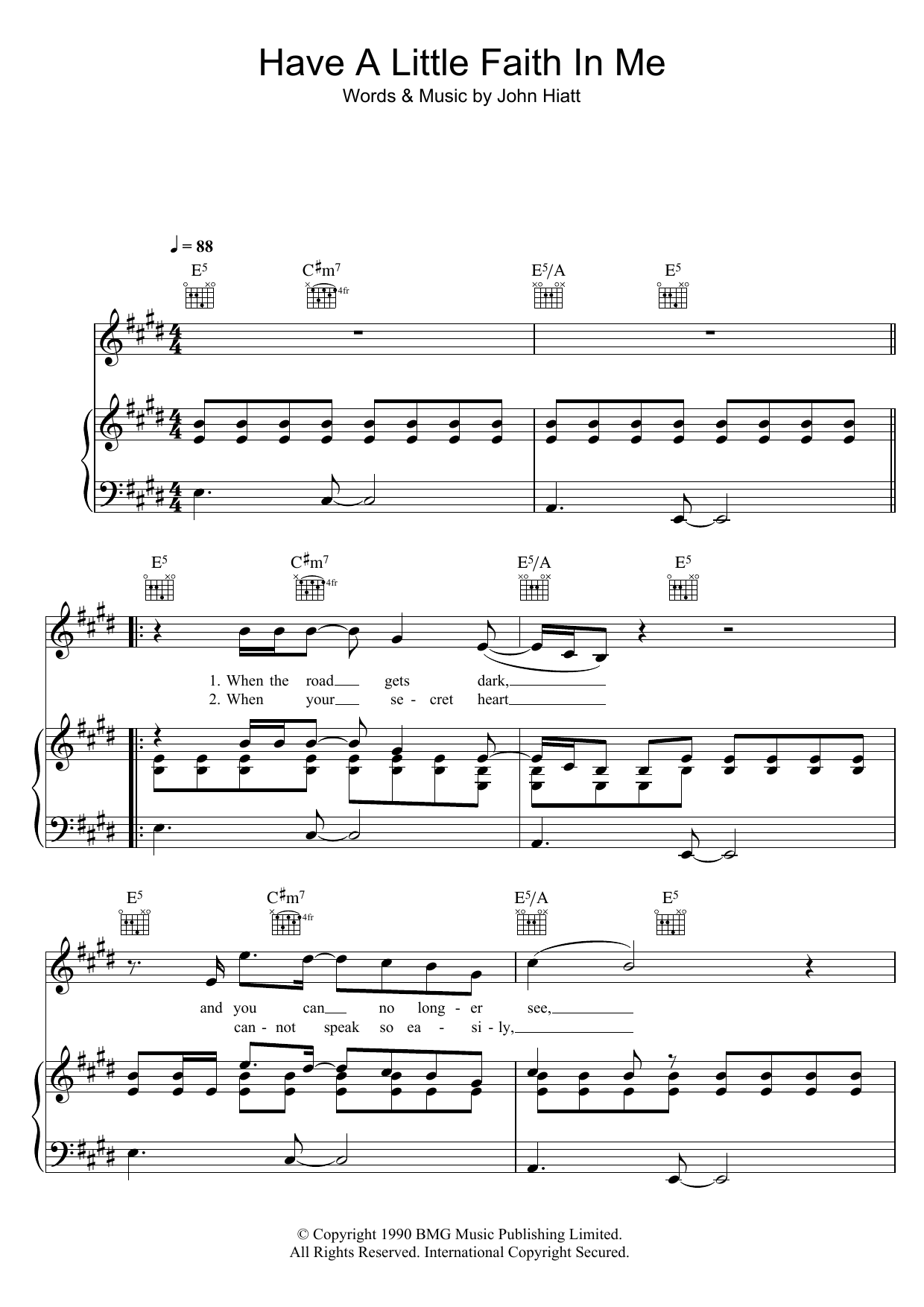 Download John Hiatt Have A Little Faith In Me Sheet Music and learn how to play Piano, Vocal & Guitar (Right-Hand Melody) PDF digital score in minutes
