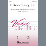 Download or print John Jacobson & Mac Huff Extraordinary Kid Sheet Music Printable PDF -page score for Light Concert / arranged 2-Part Choir SKU: 414413.