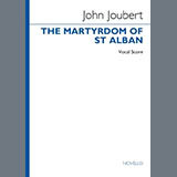 Download or print John Joubert The Martyrdom of St. Alban Sheet Music Printable PDF -page score for Classical / arranged SATB Choir SKU: 1737497.
