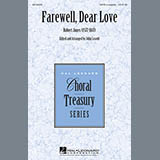 Download or print John Leavitt Farewell, Dear Love Sheet Music Printable PDF -page score for Festival / arranged SATB SKU: 154321.