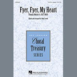 Download or print Thomas Morley Fyer, Fyer, My Heart (arr. John Leavitt) Sheet Music Printable PDF -page score for Concert / arranged SATB SKU: 87297.