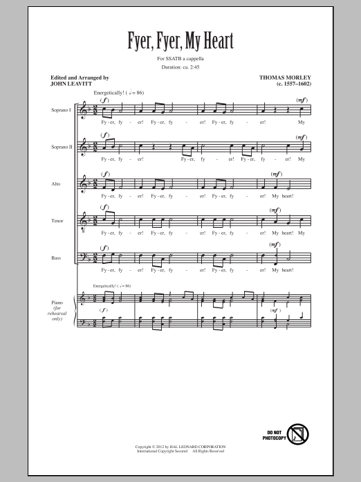 Download Thomas Morley Fyer, Fyer, My Heart (arr. John Leavitt) Sheet Music and learn how to play SATB PDF digital score in minutes