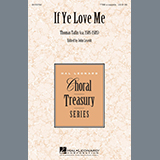 Download or print John Leavitt If Ye Love Me Sheet Music Printable PDF -page score for Concert / arranged TTBB SKU: 163587.