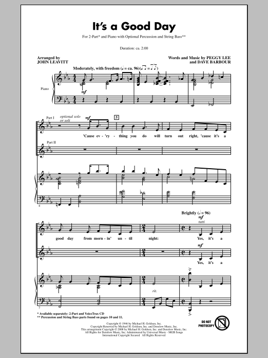 Download Peggy Lee It's A Good Day (arr. John Leavitt) Sheet Music and learn how to play 2-Part Choir PDF digital score in minutes