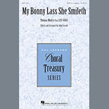 Download or print John Leavitt My Bonny Lass She Smileth Sheet Music Printable PDF -page score for Concert / arranged SATB SKU: 186457.