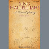 Download or print John Leavitt Sing Hallelujah! A Festival Of Song Sheet Music Printable PDF -page score for Traditional / arranged SATB Choir SKU: 284258.