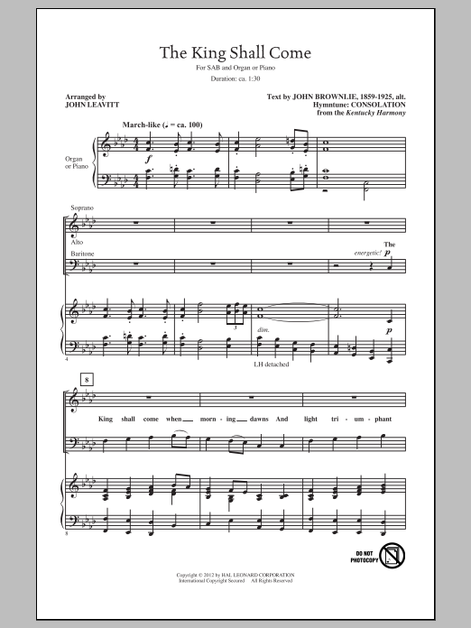 Download Traditional The King Shall Come (arr. John Leavitt) Sheet Music and learn how to play SAB PDF digital score in minutes
